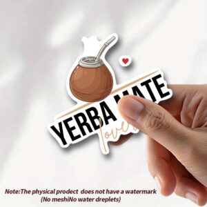 Yerba Mate Lover Sticker Automotive Decals - very suitable for decorating laptops, thermos cups, suitcases, helmets, refrigerators, cars, etc